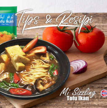 Tips dan Resipi Mi Sizzling Tofu Ikan