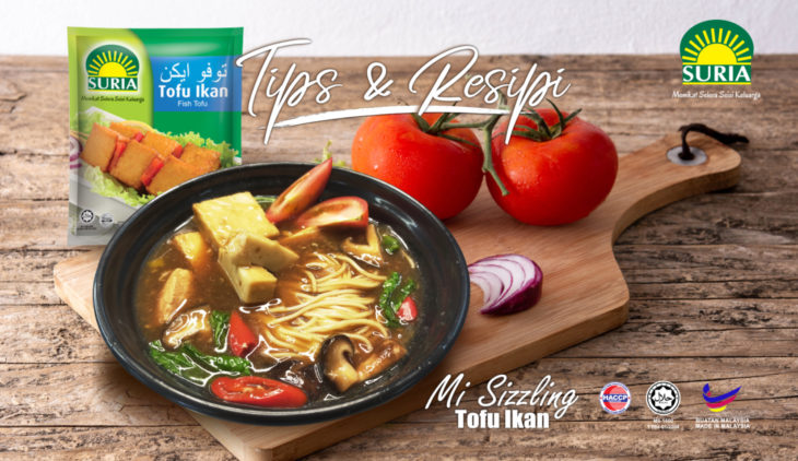 Tips dan Resipi Mi Sizzling Tofu Ikan